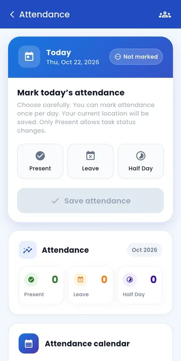 Mark today's attendance screen with Present, Leave and Half day options